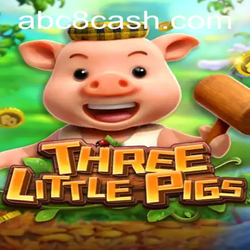Unveiling the Excitement of THREELITTLEPIGS - A Fresh Gaming Experience with ABC8